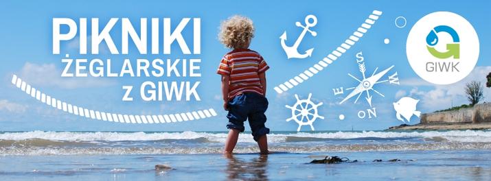 Piknik żeglarski w gdańskim Centrum Żeglarstwa!